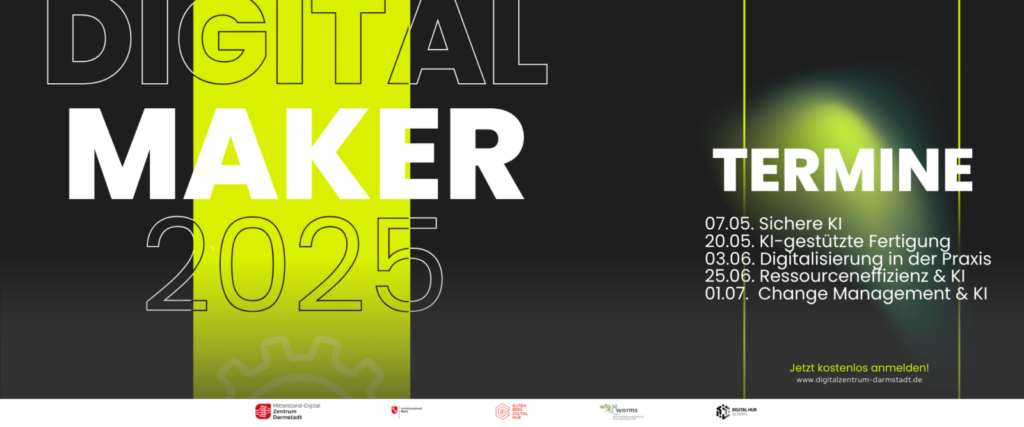 Digital Maker 2025 // 07. Mai