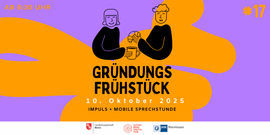 Gründungsfrühstück Mainz #17 // Oktober
