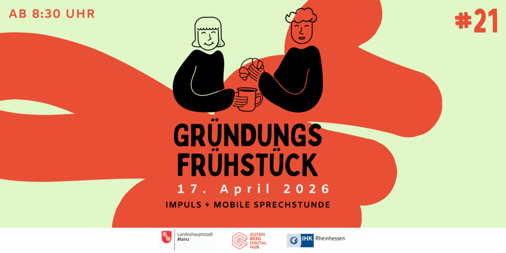 Gründungsfrühstück Mainz #21 // April
