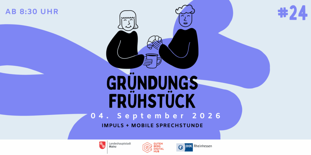 Gründungsfrühstück Mainz #24 // September